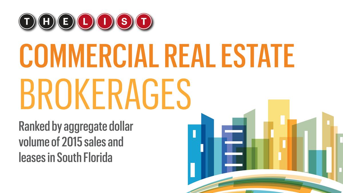 The List: Commercial Real Estate Brokerages - South Florida Business ...
