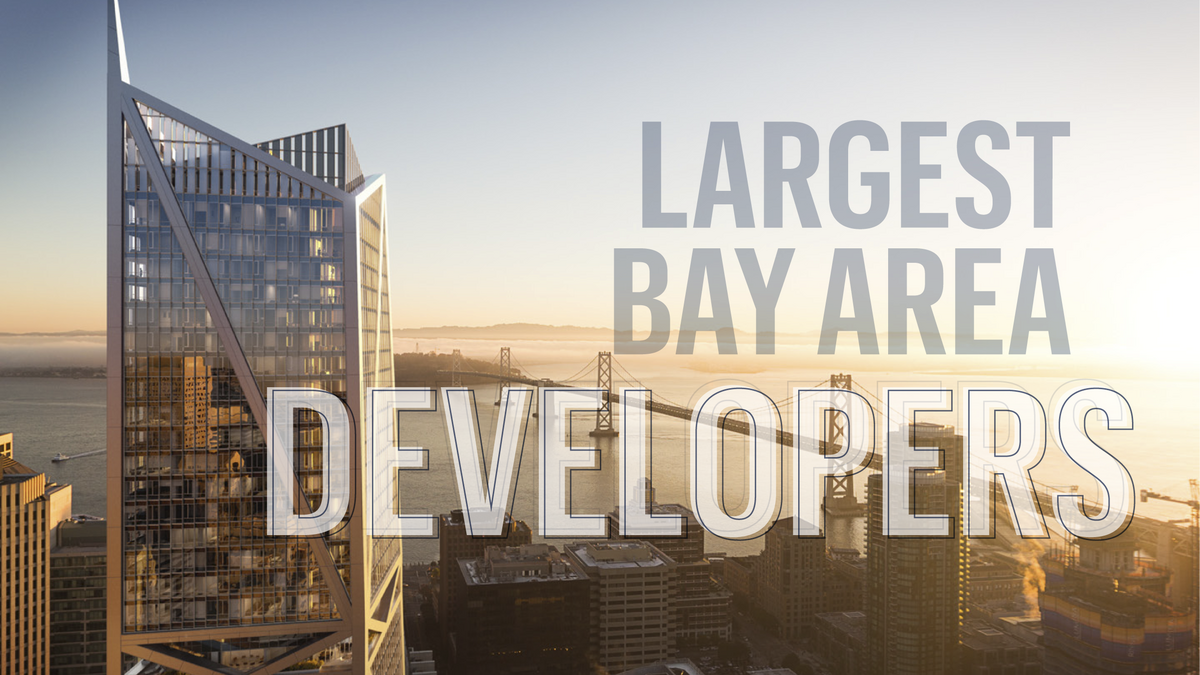 here-are-the-50-biggest-developers-in-the-greater-bay-area-including