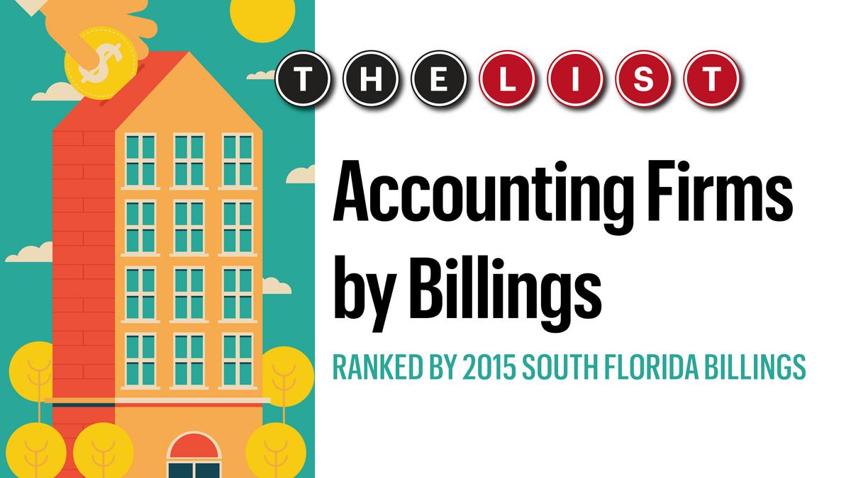 The List Accounting Firms by South Florida Billings South Florida