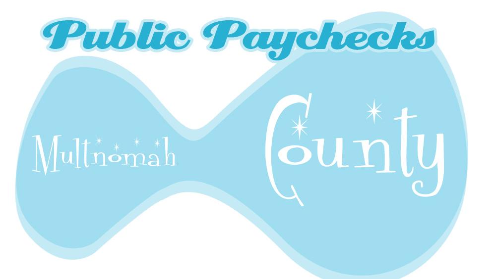 public-paychecks-search-through-multnomah-county-employee-salaries
