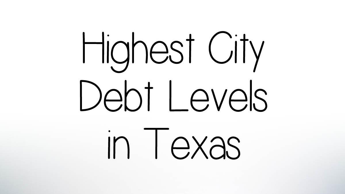 This debt’s for you, Texas, slideshow San Antonio Business Journal