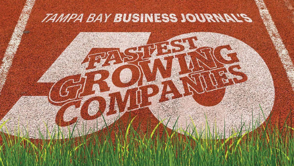 The 50 fastestgrowing companies in Tampa Bay Tampa Bay Business Journal