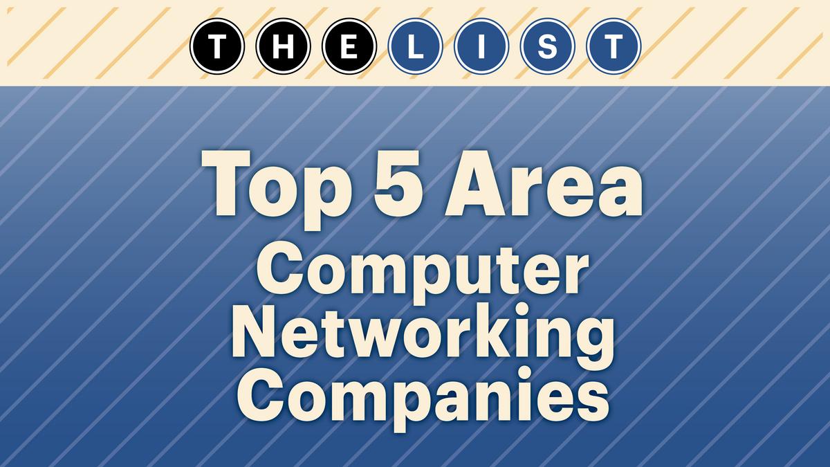 Kansas City's top computer networking companies - Kansas City Business