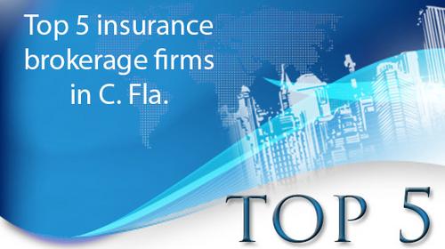 The List Top 5 insurance brokerage firms in C. Fla