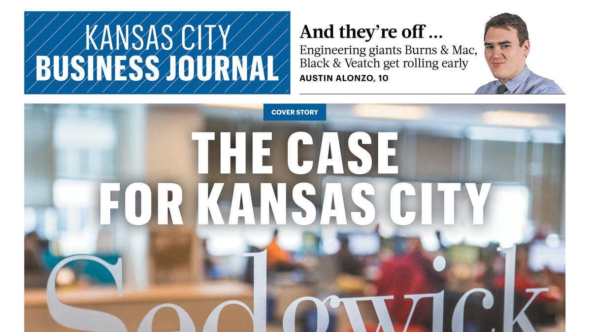 First in Print The case for Kansas City Kansas City Business Journal