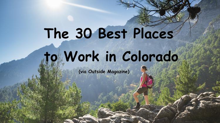 30 of Outside's 100 best places to work are in Colorado; Denver company