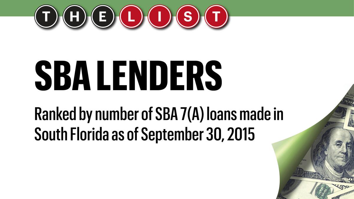 The List SBA Lenders South Florida Business Journal