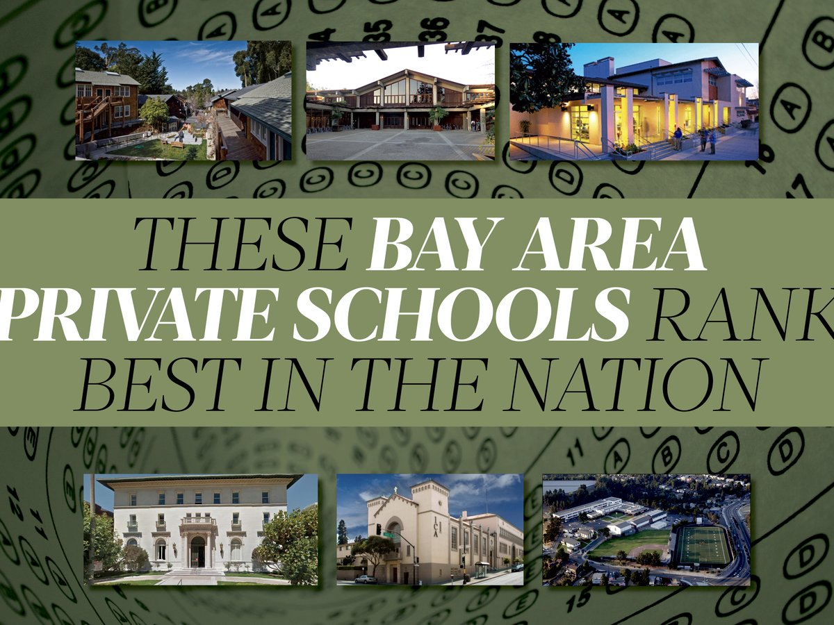 These Bay Area private schools rank as best in the nation - San 