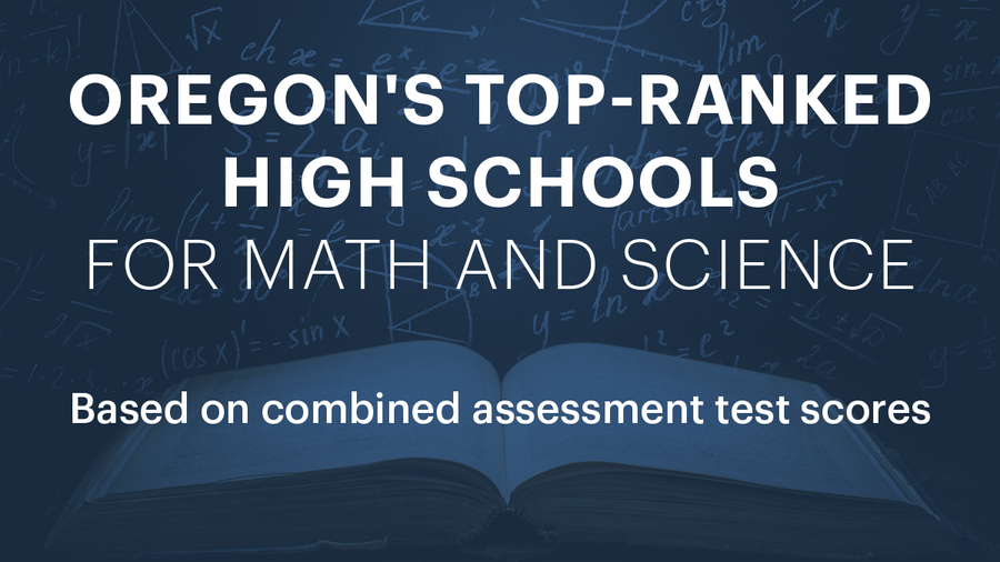 Here are Oregon's topranked high schools for science and math