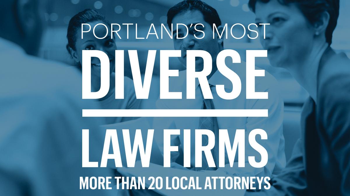 Exclusive Here are Portland's most diverse law firms Portland