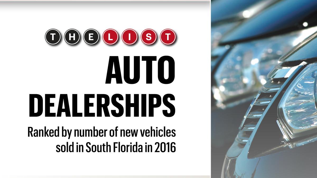The List Auto Dealerships South Florida Business Journal