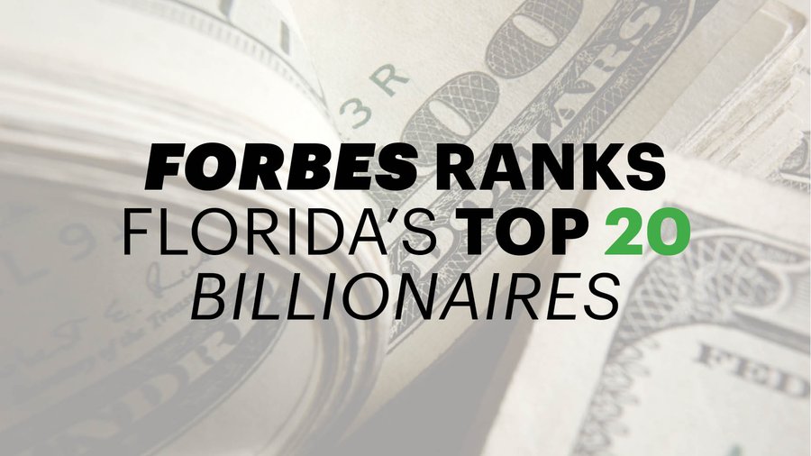 These are Florida's richest billionaires South Florida Business Journal