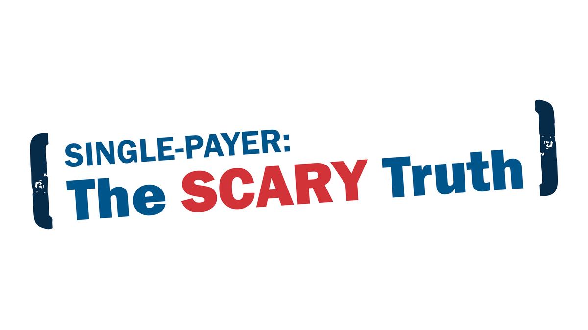 The scary truth about single-payer - Albany Business Review