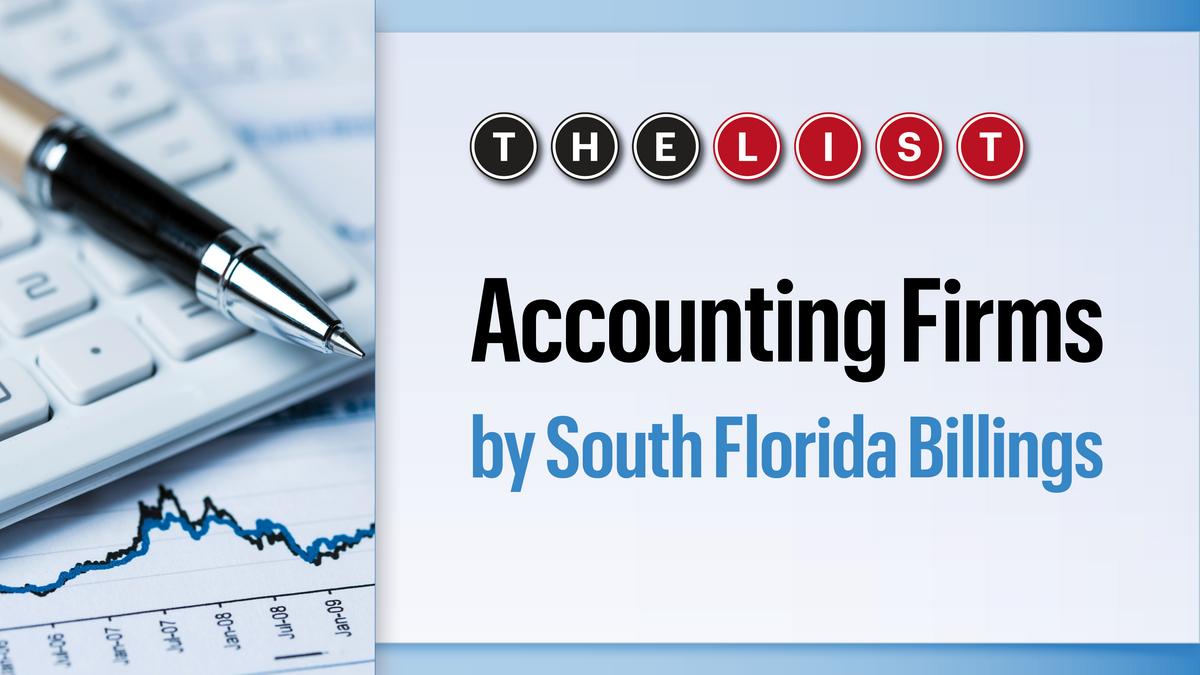 The List Accounting Firms by South Florida Billings South Florida
