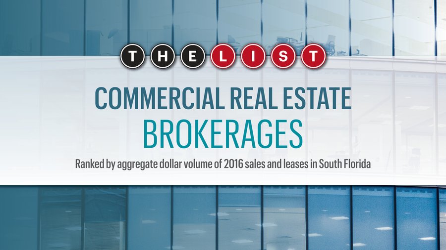 The List Commercial Real Estate Brokerages South Florida Business