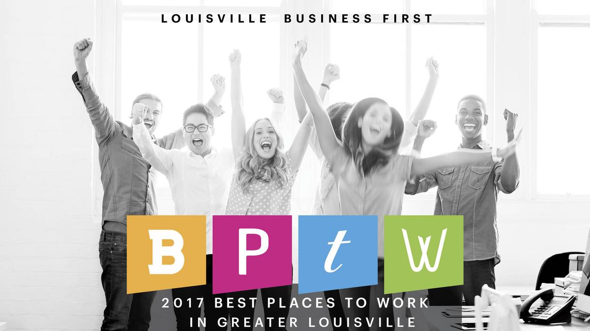 Slideshow 2017 Best Places to Work in Greater Louisville Louisville
