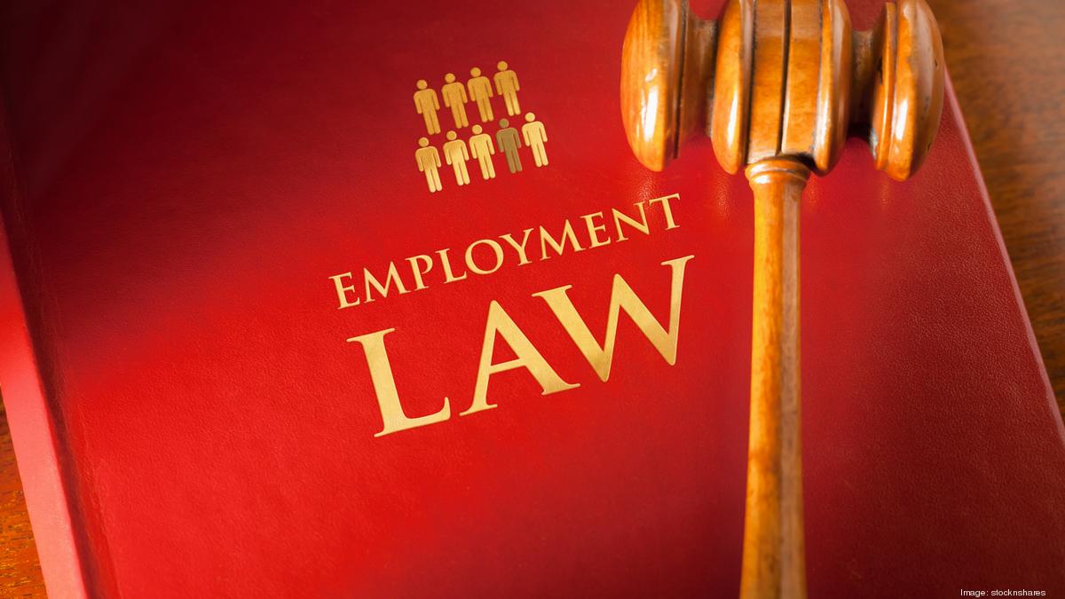 9 employment law issues you need to watch - The Business Journals