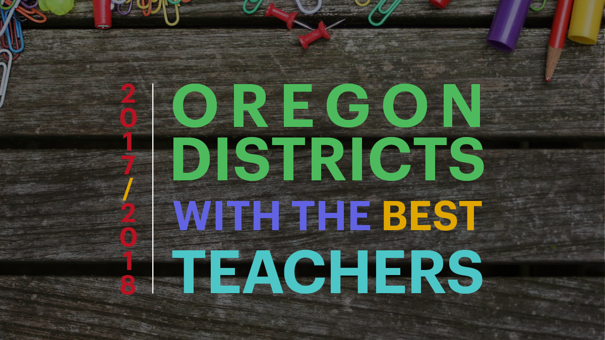 Oregon's best teachers work in these school districts Portland