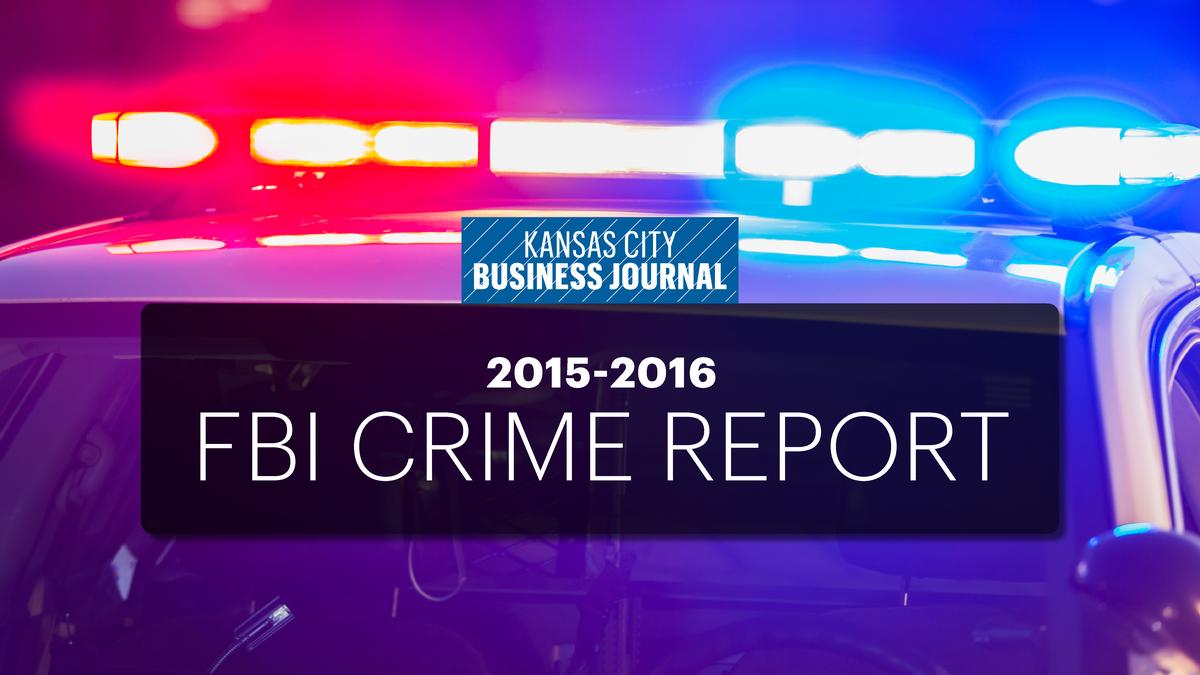 Kansas City Metro-area Crime Rates Comparison - Kansas City Business 