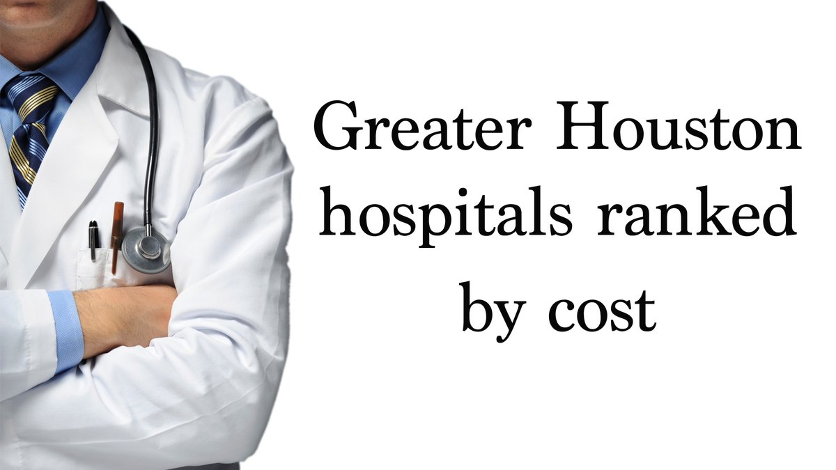 Amino Inc. ranks Houston's most and least expensive hospitals Houston