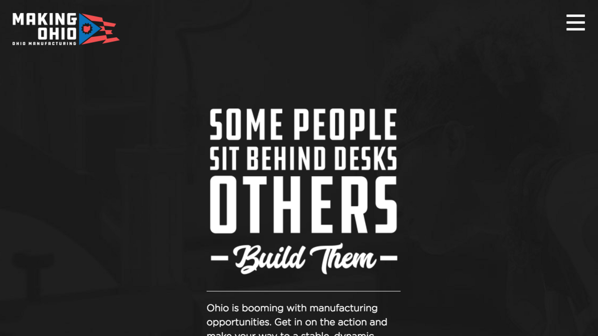 New campaign launched to drum up interest in Ohio manufacturing careers. Announced at Ohio