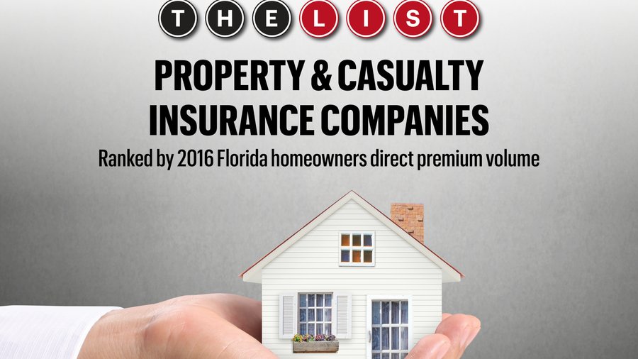 The List South Florida's Top Property & Casualty Insurance Companies