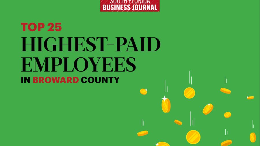 These Are The Top 25 Highest-paid Broward County Public Employees ...