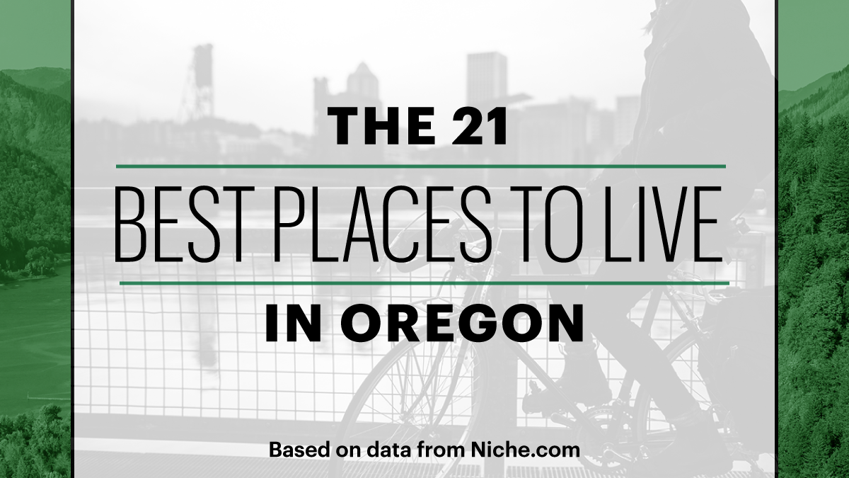 The 21 best places to live in Oregon - Portland Business Journal