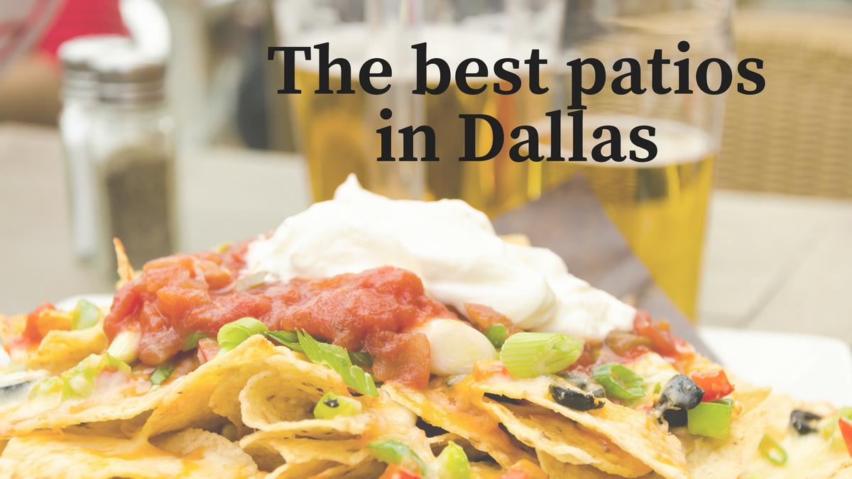 These Are Dallas Most Popular Patios Dallas Business Journal