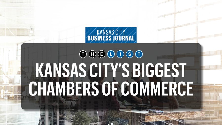 KC's leading chambers of commerce Kansas City Business Journal