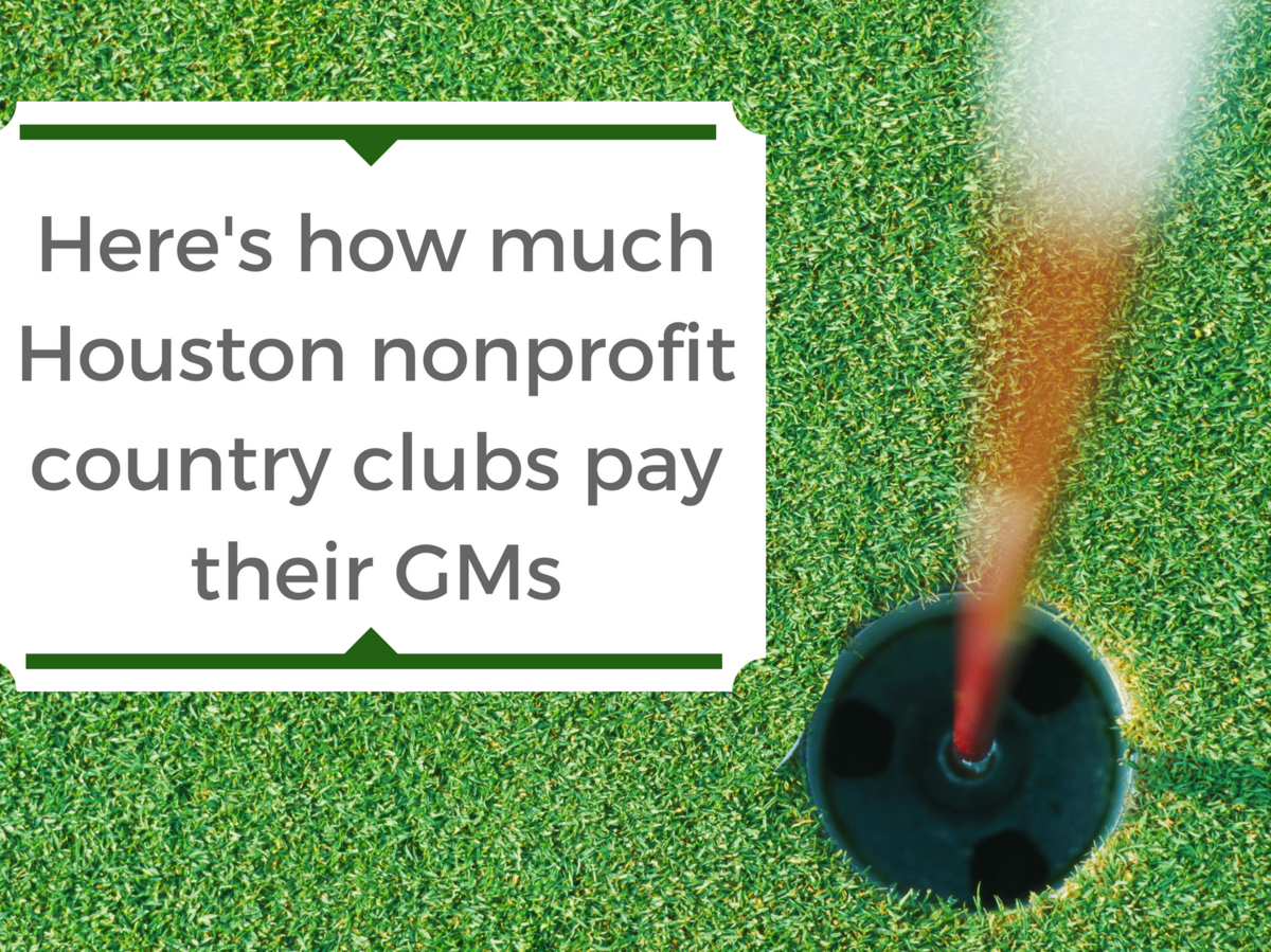 How much Houston country clubs pay general managers - Houston Business  Journal