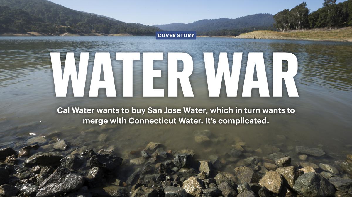 California Water Wages Battle To Acquire San Jose Water Silicon   Digitalwaterfightsvbj*1200xx8342 4692 0 3 