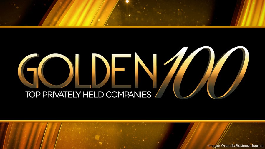 Golden 100 2024: Orlando&rsquo;s largest privately owned companies 