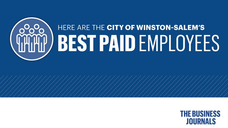 City Of Winston Salem >> The Highest Paid City Of Winston Salem Employees Triad City Of Winston Salem >> The Highest Paid City Of Winston Salem Employees Triad