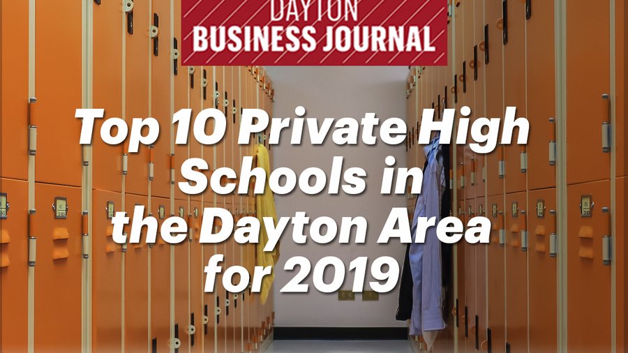 Top 10 private high schools in the Dayton area rated by letter grade