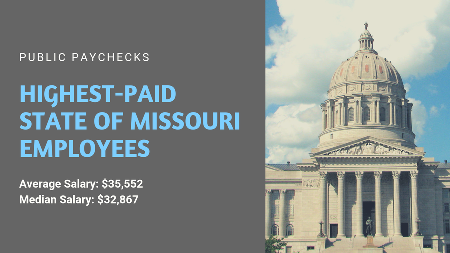 Public paychecks Highestpaid state of Missouri employees St. Louis