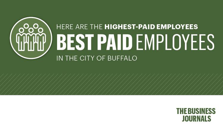 Highest-paid City Workers In Buffalo - Buffalo Business First