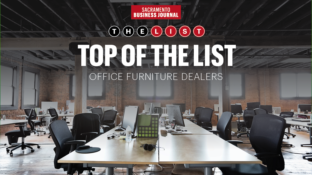 Area's largest office furniture dealers - Sacramento Business Journal