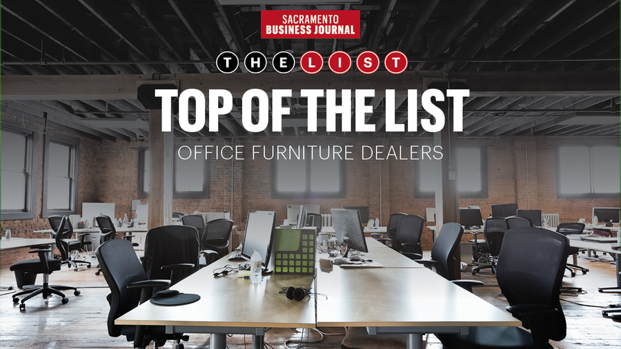 Area's largest office furniture dealers Sacramento Business Journal