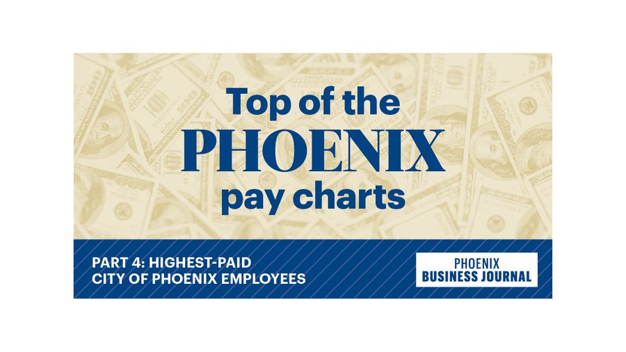 These city of Phoenix employees draw the biggest paychecks Phoenix