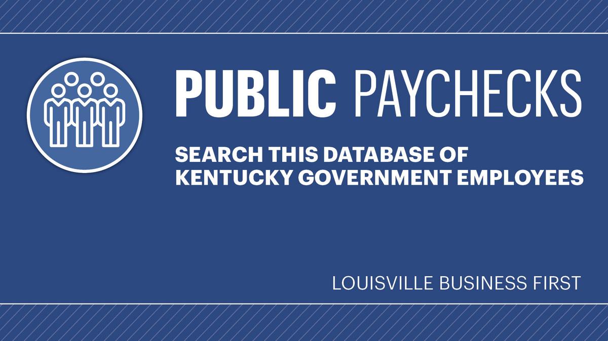 Database of Kentucky government workers Louisville Business First
