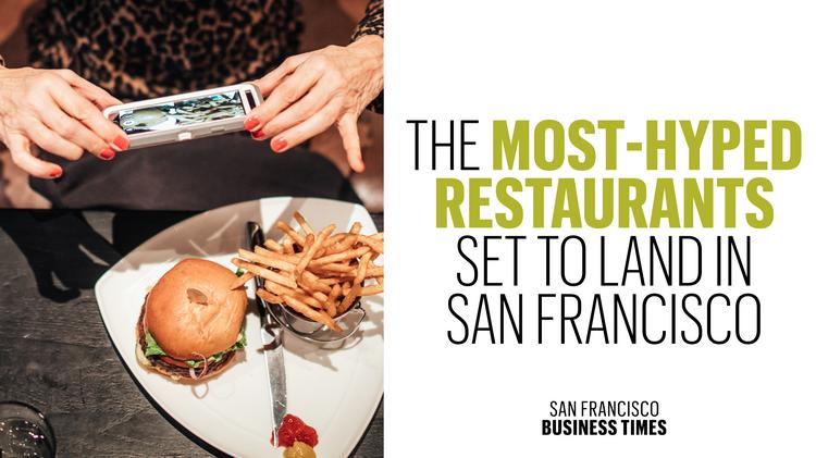 Top 10 Restaurants Slated To Open In San Francisco Opening A Restaurant In The Bay Area Is As Bersome Ever But That Hasn