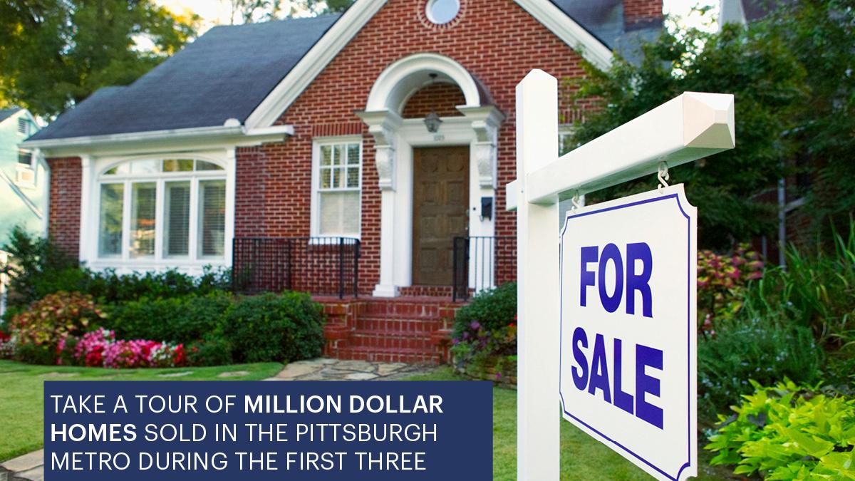 Pittsburgh metro area has seen more than 100 milliondollar homes sold