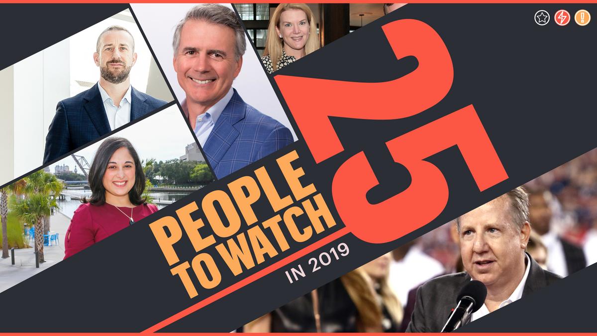 25 People to Watch in 2019 - Tampa Bay Business Journal