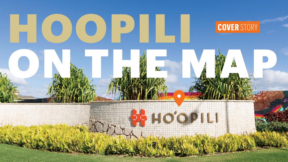 Hoopili on the map Pacific Business News