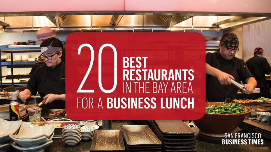 Here are the best spots in the Bay Area for a business lunch San