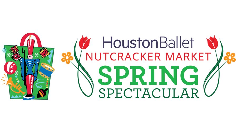 Houston Ballet Nutcracker Market launches Spring Spectacular Houston