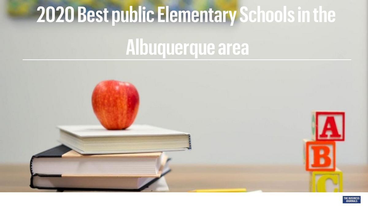 Niche ranks top public elementary schools Albuquerque Business First