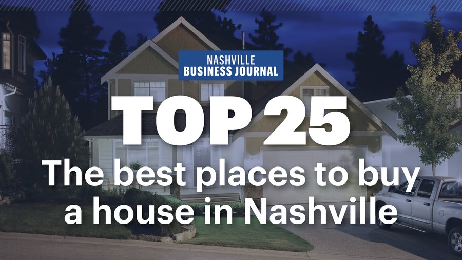 Where to Live The best places to buy a house in Greater Nashville