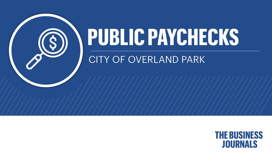 Overland Park's highestpaid city employees [DATABASE] Kansas City
